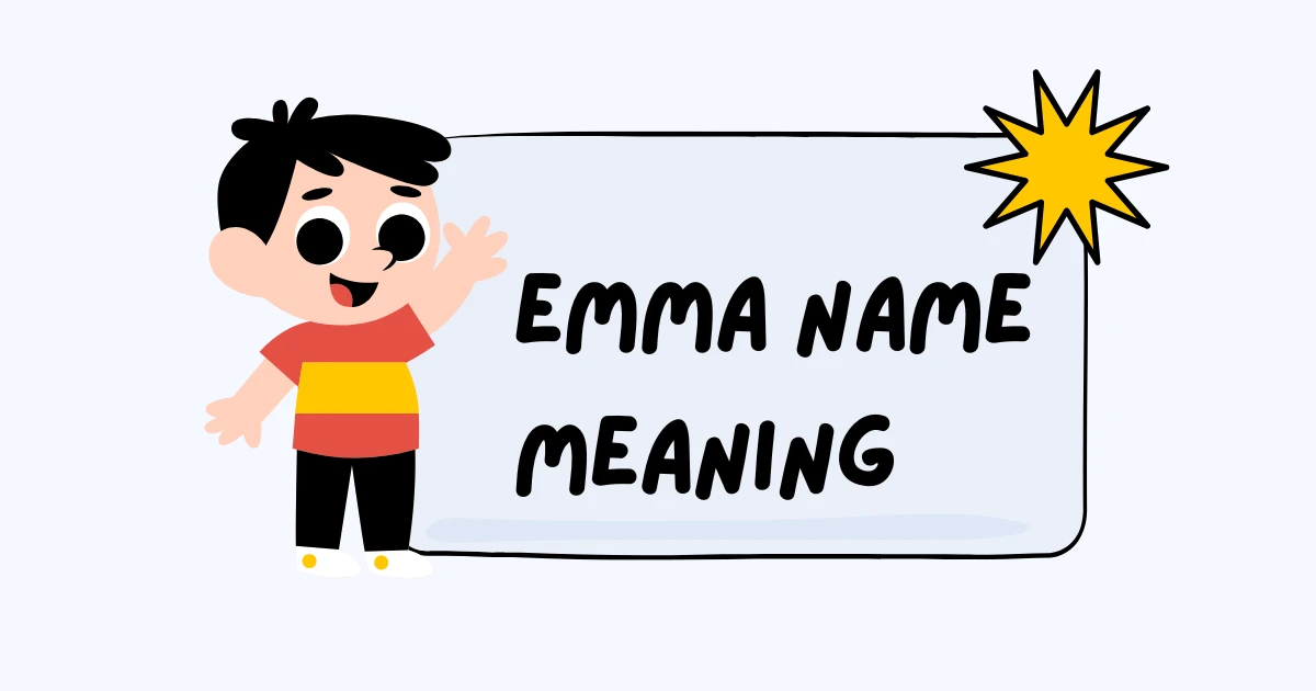 Emma Name Meaning