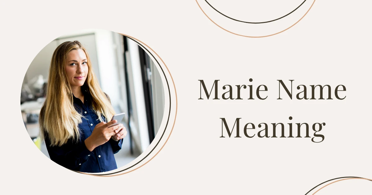 Marie Name Meaning